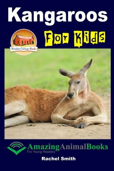 Cover for Rachel Smith · Kangaroos for Kids (Paperback Bog) (2015)