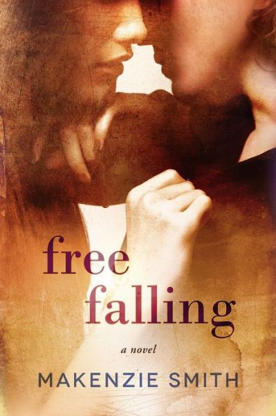 Cover for Makenzie Smith · Free Falling (Paperback Book) (2015)