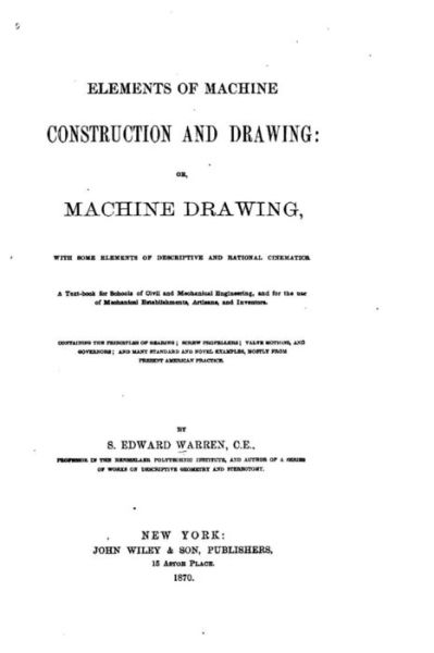 Cover for Samuel Edward Warren · Elements of Machine Construction and Drawing, Or, Machine Drawing (Paperback Book) (2015)