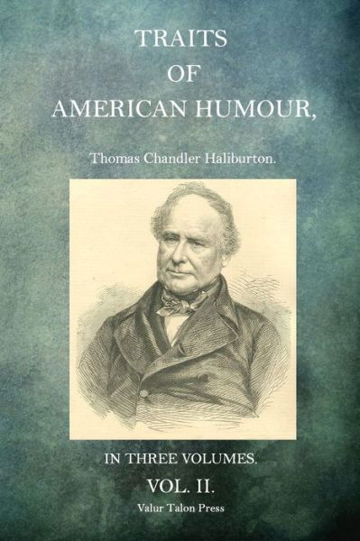 Cover for Thomas Chandler Haliburton · Traits of American Humour Volume 2 (Taschenbuch) (2015)