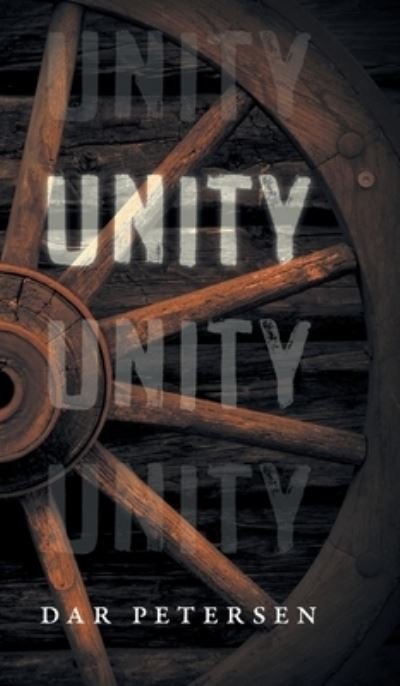 Cover for Dar Petersen · Unity (Hardcover bog) (2020)