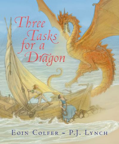 Cover for Eoin Colfer · Three Tasks for a Dragon (Hardcover Book) (2023)