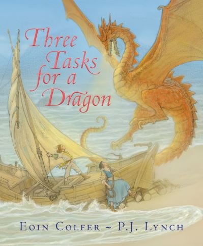 Cover for Eoin Colfer · Three Tasks for a Dragon (Hardcover bog) (2023)
