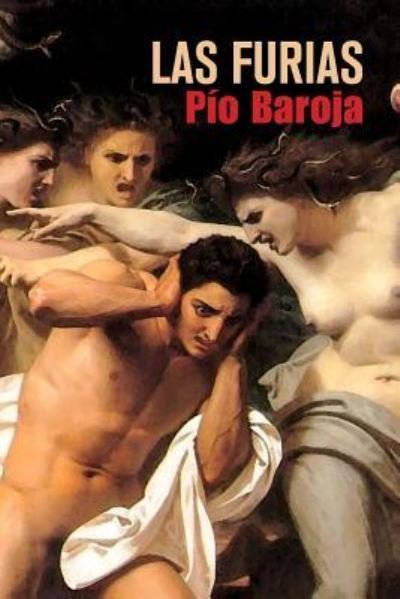 Cover for Pío Baroja · Las furias (Paperback Book) (2016)
