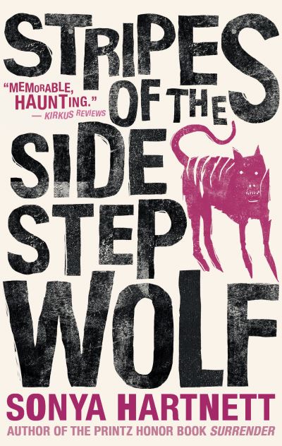 Cover for Sonya Hartnett · Stripes of the Sidestep Wolf (Paperback Book) (2019)