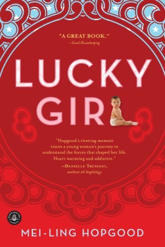 Cover for Mei-ling Hopgood · Lucky Girl (Pocketbok) [Reprint edition] (2010)
