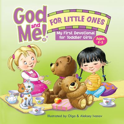 Cover for RoseKidz · God and Me! for Little Ones : My First Devotional for Toddler Girls Ages 2-3 (Hardcover Book) (2016)