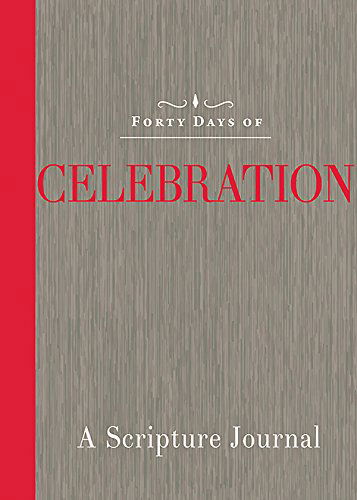 Cover for Common English Bible · Forty Days of Celebration: a Scripture Journal (Paperback Book) (2015)