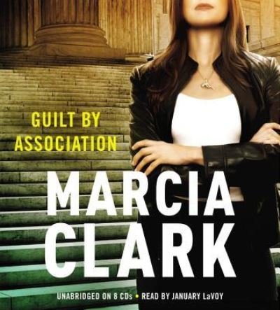 Cover for Marcia Clark · Guilt by Association (N/A) (2011)
