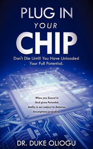Cover for Duke Oliogu · Plug in Your Chip (Paperback Book) (2011)