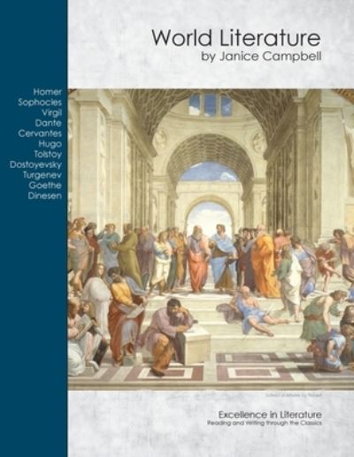 Cover for Janice Campbell · World Literature: Reading and Writing through the Classics - Excellence in Literature (Paperback Book) [4th edition] (2021)