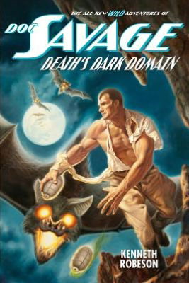 Cover for Will Murray · Doc Savage: Death's Dark Domain (Pocketbok) [First edition] (2012)