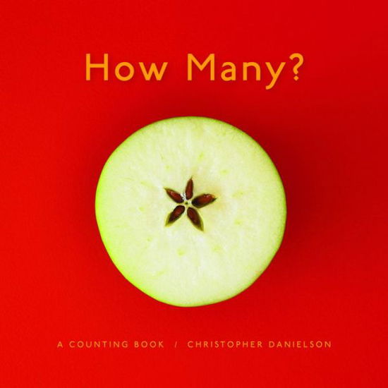 Cover for Christopher Danielson · How Many? A Counting Book (Hardcover Book) (2018)