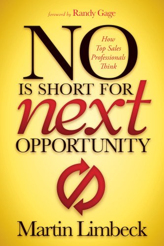 Cover for Martin Limbeck · NO is Short for Next Opportunity: How Top Sales Professionals Think (Paperback Book) (2014)