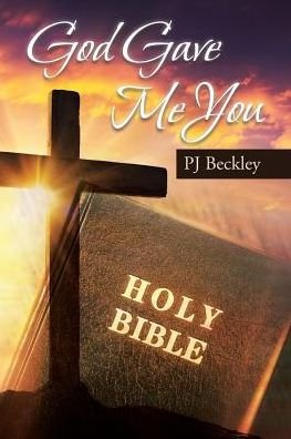 Cover for Pj Beckley · God Gave Me You (Pocketbok) (2018)