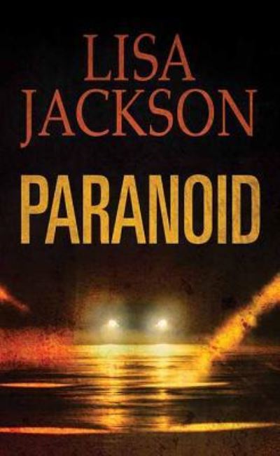 Cover for Lisa Jackson · Paranoid (Hardcover Book) (2019)