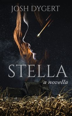 Cover for Josh Dygert · Stella (Paperback Book) (2020)