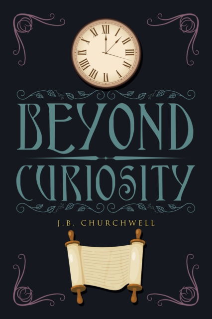 Cover for J B Churchwell · Beyond Curiosity (Paperback Book) (2020)