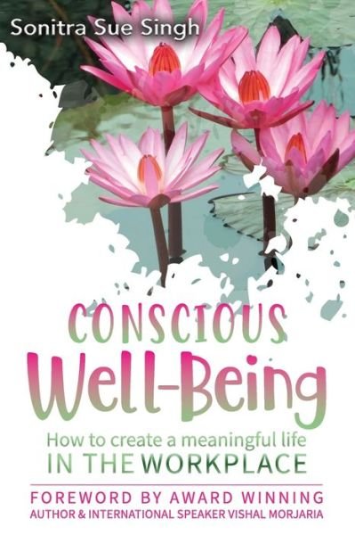 Cover for Sonitra Sue Singh · Conscious Well being (Paperback Book) (2020)