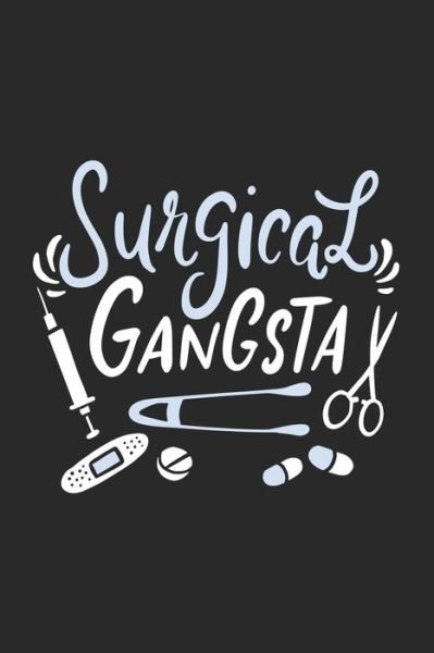 Cover for Funny Notebooks · Surgical Gangsta (Taschenbuch) (2019)