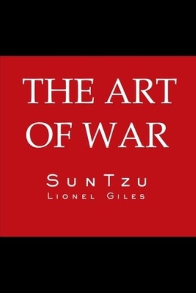 Cover for Lionel Giles · The Art Of War (Paperback Book) [Original edition] (2019)