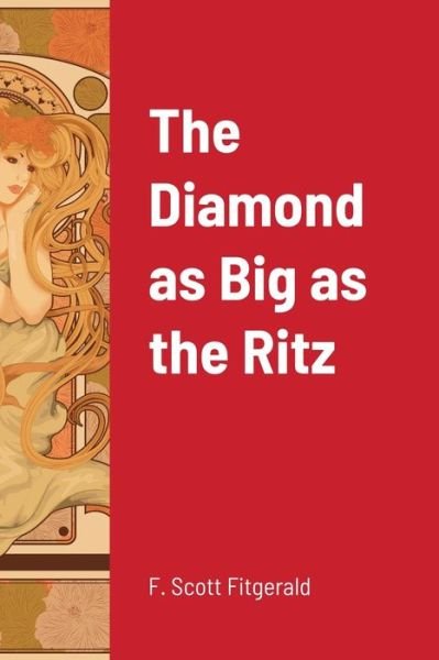 Cover for F Scott Fitzgerald · The Diamond as Big as the Ritz (Taschenbuch) (2020)