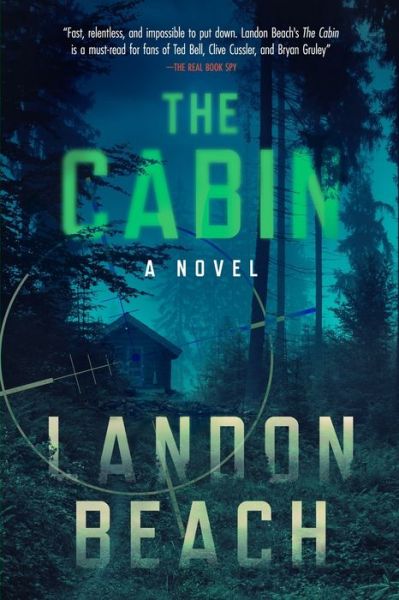 Cover for Landon Beach · The Cabin (Paperback Book) (2019)