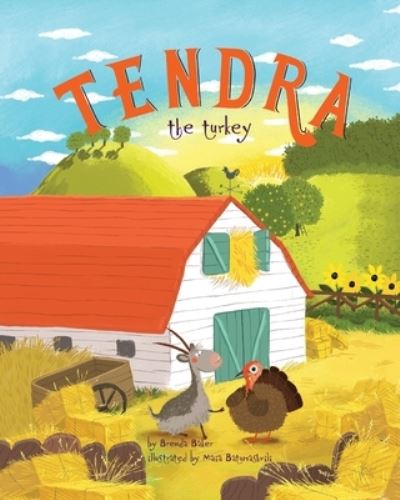 Cover for Brenda Baker · Tendra the turkey (Paperback Book) (2019)