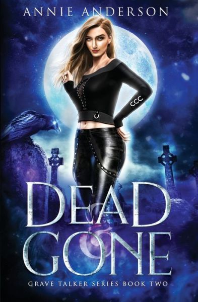 Cover for Annie Anderson · Dead and Gone (Paperback Book) (2021)