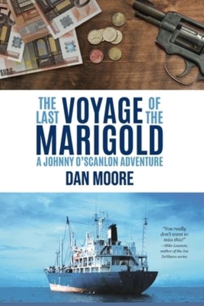 Cover for Dan Moore · Last Voyage of the Marigold (N/A) (2022)