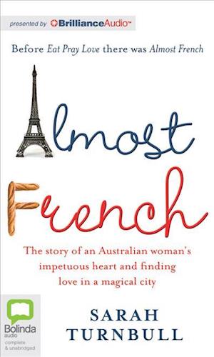 Cover for Sarah Turnbull · Almost French (Audiobook (CD)) [Unabridged edition] (2012)