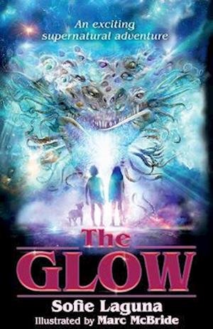 Cover for Sofie Laguna · The Glow (Paperback Book) (2023)
