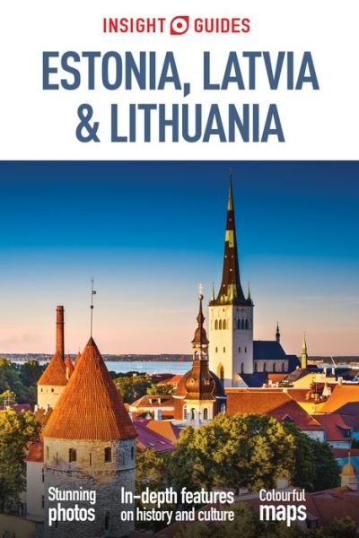 Insight Guides: Estonia  Latvia and - Insight Guides - Andet - Insight Guides - 9781780058825 - 1. februar 2016