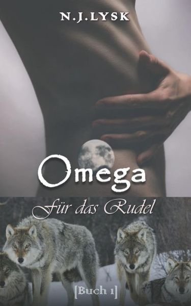 Cover for N J Lysk · Omega Fur Das Rudel (Paperback Book) (2018)