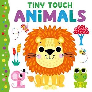 Tiny Touch Animals - Tiny Touch - - Livros - North Parade Publishing - 9781835093825 - 11 de fevereiro de 2025