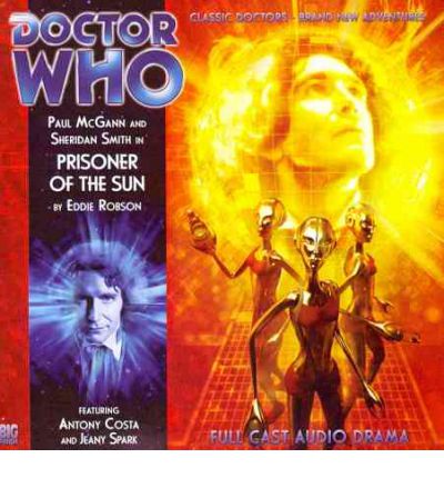 Cover for Eddie Robson · Prisoner of the Sun - Doctor Who: The Eighth Doctor Adventures (Audiobook (płyta CD)) (2011)