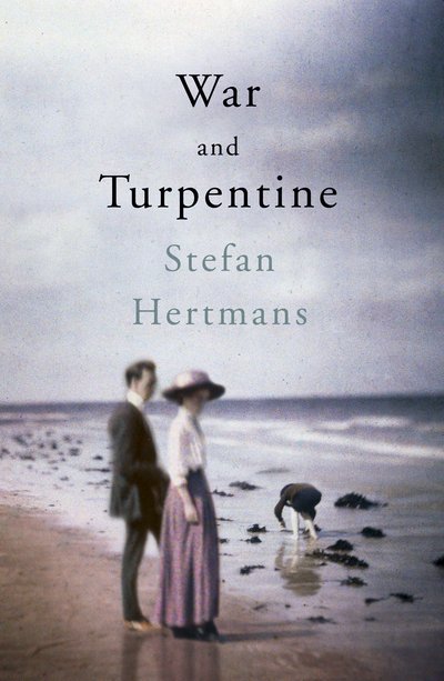 Cover for Stefan Hertmans · War and Turpentine (Paperback Book) (2016)