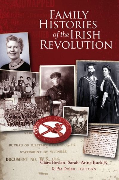Cover for Family histories of the Irish Revolution (Paperback Book) (2017)