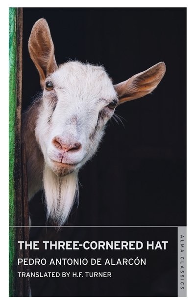 Cover for Pedro Antonio de Alarcon · The Three-Cornered Hat (Pocketbok) (2015)
