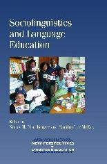 Cover for Nancy Hornberger · Sociolinguistics and Language Education - New Perspectives on Language and Education (Paperback Book) (2010)