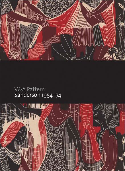 Cover for Mary Schoeser · V&amp;A Pattern: Sanderson 1954-74 (Hardcover Book) (2012)