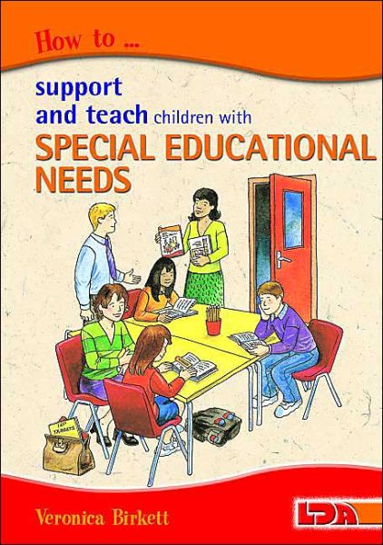 Cover for Veronica Birkett · How to Support and Teach Children with Special Educational Needs (Pocketbok) (2004)