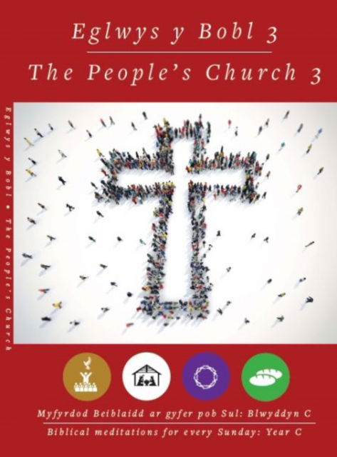 Eglwys y Bobl 3 / The People's Church 3 - Cyhoeddiadau'r Gair - Books - Cyhoeddiadau'r Gair - 9781859949825 - November 15, 2024