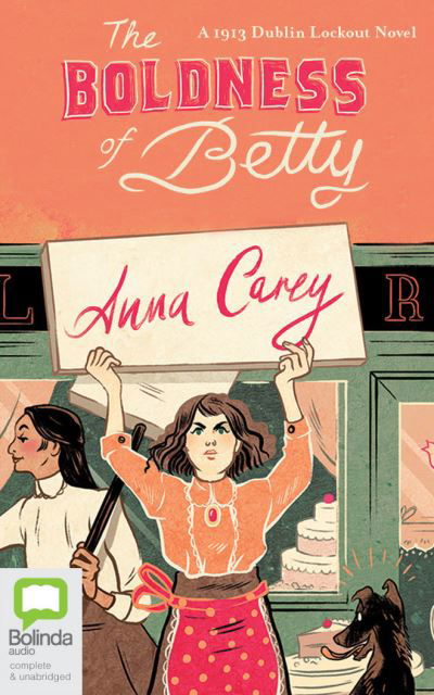 Cover for Anna Carey · The Boldness of Betty (CD) (2021)