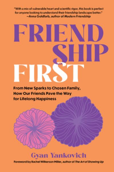 Cover for Gyan Yankovich · Friendship First (Book) (2024)