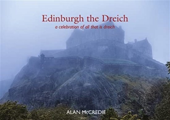 Cover for Edinburgh the Driech (Paperback Book) (2021)
