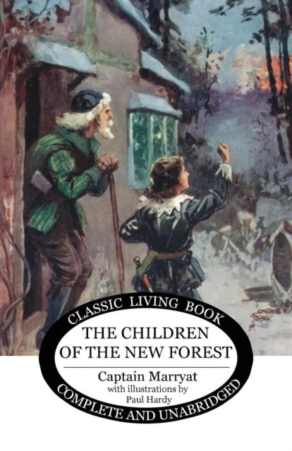 Cover for Captain Marryat · The Children of the New Forest (Paperback Book) (2019)