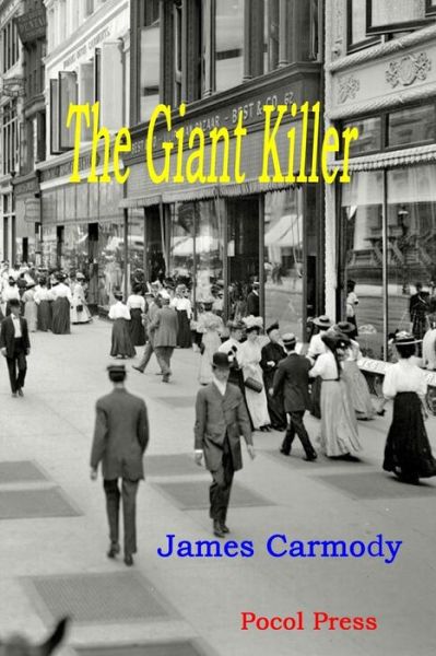 Cover for James Carmody · The Giant Killer (Paperback Book) (2018)