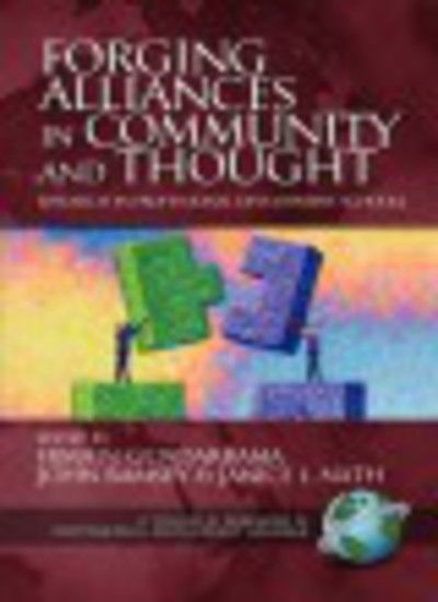 Forging Alliances in Community and Thought (Pb) - Irma N Guadarrama - Books - Information Age Publishing - 9781930608825 - 2002