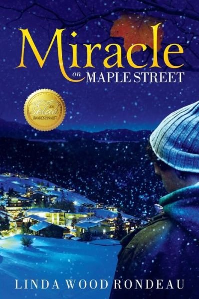 Cover for Linda Wood Rondeau · Miracle on Maple Street (Pocketbok) (2016)